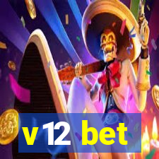 v12 bet